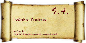 Ivánka Andrea névjegykártya